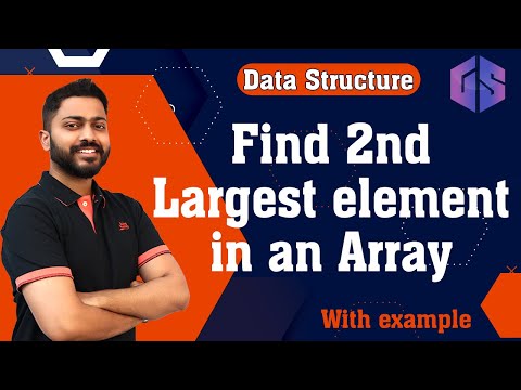 Lec-9: Find 2nd Largest2️⃣ Number in Array | Data Structure for beginners