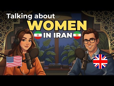 Talking about WOMEN IN IRAN🇮🇷 in English | Easy English Speaking Practice 