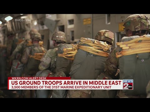 US ground troops arrive in Middle East