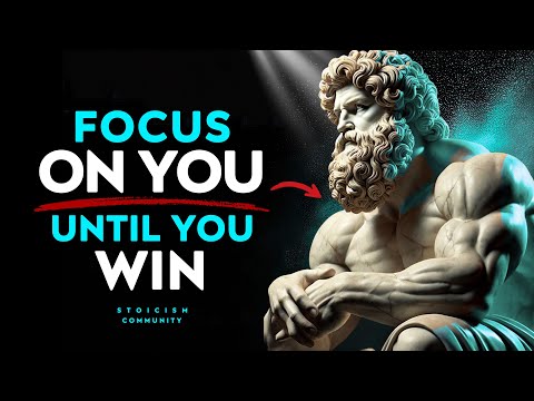 Focus on Yourself and Watch Everything Fall Into Place - Stoicism Philosophy Stoic Community
