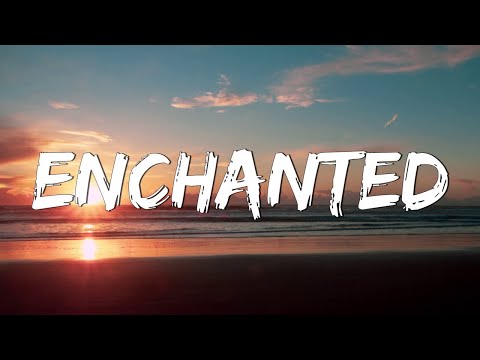 Enchanted (Lyrics) - Taylor Swift __ Miley Cyrus, Bebe Rexha... (Mix)