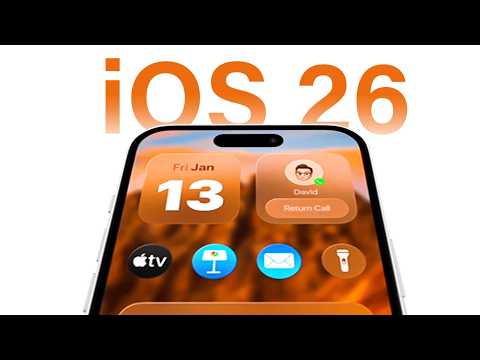 iOS 26 LAST MINUTE LEAKS Change Everything!