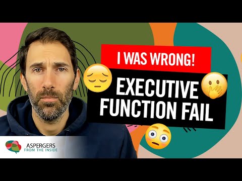 Autism and Executive Function (My Executive Functioning Fail!)