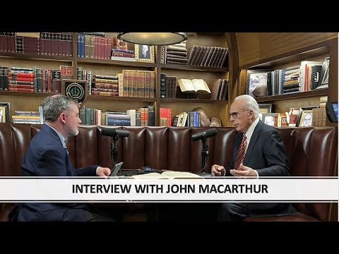 My Interview With John MacArthur