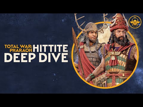 Total War: PHARAOH - Hittite Faction Deep Dive
