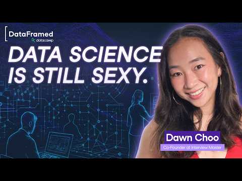 #314 How to Have a Career in Data Science in 2025 | Dawn Choo, Co-Founder of Interview Master
