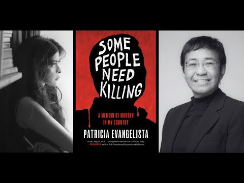 "Some People Need Killing" Book Launch Event with Patricia Evangelista and Maria Ressa