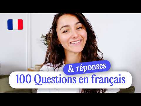 100 questions and answers in French (A1 to C1)