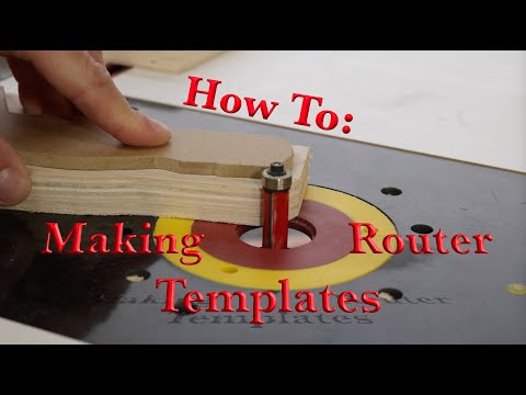 How to: Making wood router templates, Router Tips/ Tricks