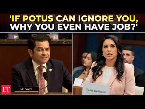 'Gabbard were you lying?': Rep. Gomez GRILLS DNI chief in explosive clash at House hearing
