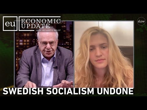 Economic Update: Swedish Socialism Undone