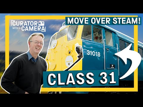 The Diesel Revolution! Inside the Classic British Rail Class 31 | Curator with a Camera