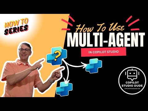 How To Use Multi-Agent in Copilot Studio