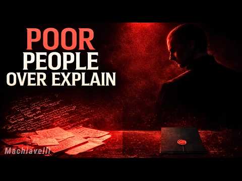 Poor People Over-Explain. Rich People Set Terms - Machiavelli