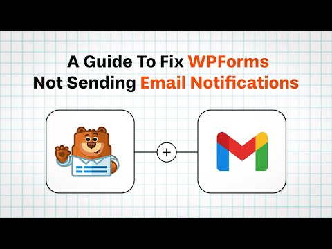 How To Fix WPForms Not Sending Email Notifications | UPDATED (2025)