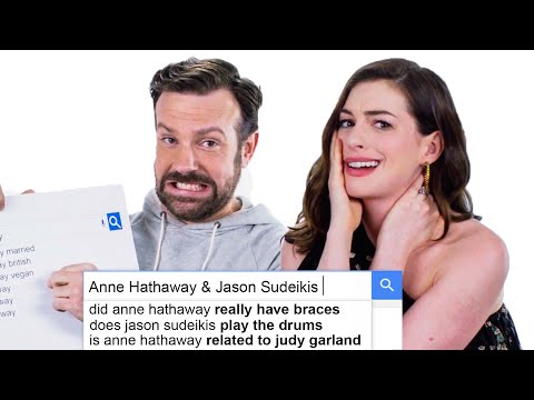 Anne Hathaway & Jason Sudeikis Answer the Web's Most Searched Questions | WIRED