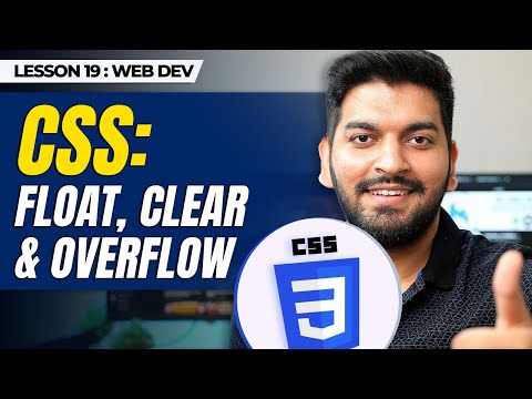 Mastering CSS Float, Clear, and Overflow in 20 Minutes || Episode - 19