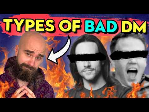 7 Types of Toxic DM in D&D