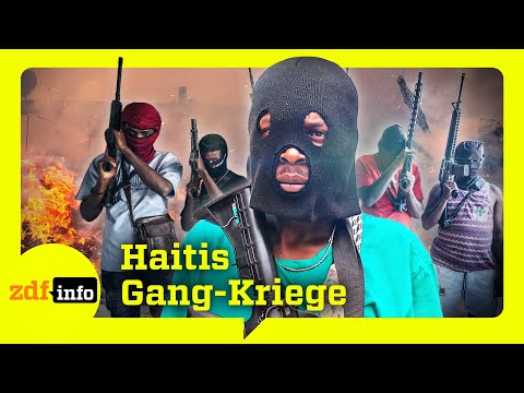 Eskalation in Haiti: Wie die Gewalt der Gangs das Land zerstört | ZDFinfo Doku