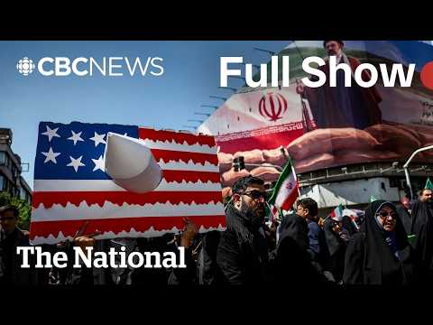 CBC News: The National | U.S.-Iran ceasefire strained to breaking point