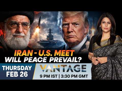 LIVE | Geneva Talks: Diplomacy or Disaster for Iran? | Vantage With Palki Sharma | N18G