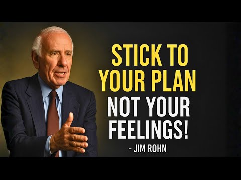 FOLLOW YOUR PLAN,  NOT YOUR MOOD – Powerful Motivational Speech Of Jim Rohn