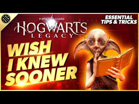 Hogwarts Legacy - Wish I Knew Sooner | Tips, Tricks, & Game Knowledge for New Players