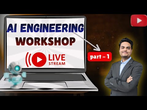 AI Engineering Live Series Part 1 | How to become and AI engineer from scratch |Learn AI Engineering