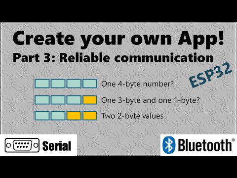 Create your own App! Control an ESP32 (Arduino) via Bluetooth - Part 3