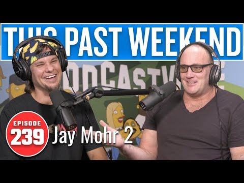 Jay Mohr 2 | This Past Weekend w/ Theo Von #239