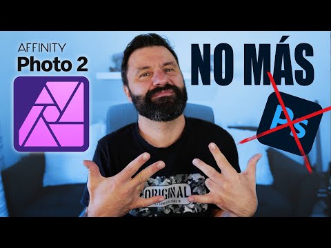 POR QUÉ ME PASÉ A AFFINITY PHOTO 2 👋 Adiós Photoshop