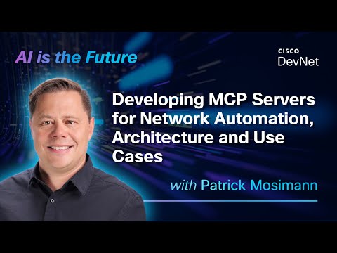 Developing MCP Servers for Network Automation, Architecture and Use Cases