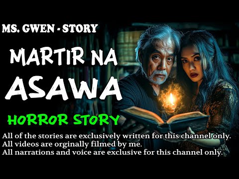 MARTIR NA ASAWA HORROR STORY | True Horror Stories | LadyPam