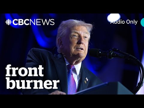 What’s behind Trump’s latest Canada threats? | Front Burner