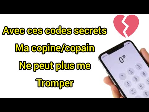 Astuce : avec ces codes secrets elle/il ne pourra plus me tromper.