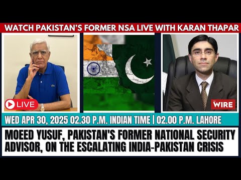 Moeed Yusuf, Pakistan's Former National Security Advisor, on the Escalating India-Pakistan Crisis