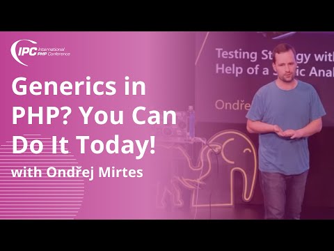 Use Generics in PHP Today | IPC