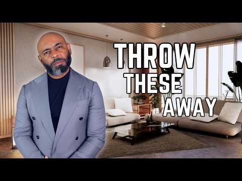Things Men Need To Get Rid Of From Their Home