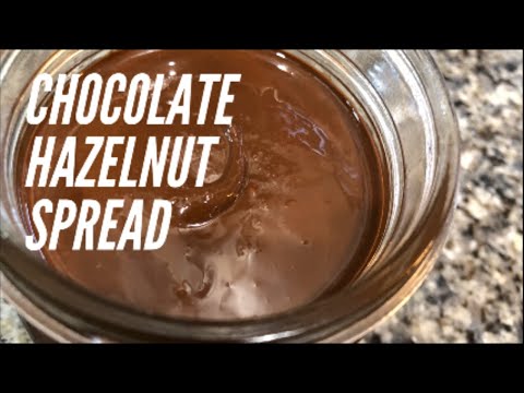 Chocolate Hazelnut Spread