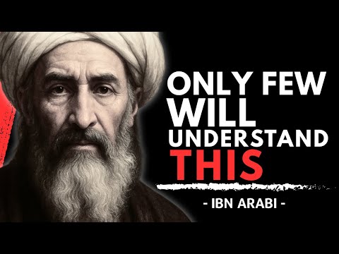 6 Truths ONLY Highly Spiritual People Will Understand | Ibn Arabi