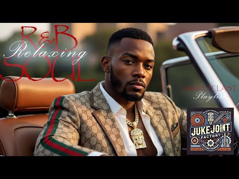 Make It Last ❤️ | Relaxing R&B Soul for Timeless Love