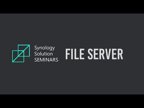 File Server Best Practices | Synology Webinar