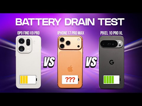 Oppo Find X9 Pro vs iPhone 17 Pro Max vs Pixel 10 Pro XL EXTREME Battery Drain Test
