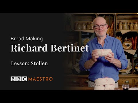 Richard Bertinet's indulgent take on Stollen - BBC Maestro
