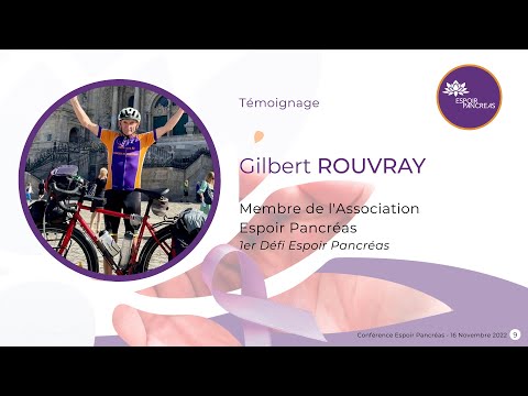[Épisode 6] Gilbert ROUVRAY Membre de l'Association Espoir Pancréas - Témoignage