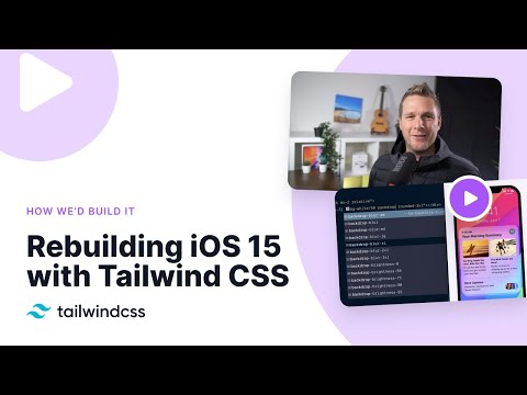 Rebuilding iOS 15 with Tailwind CSS