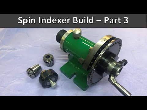 Spin Indexer Build - Part 3