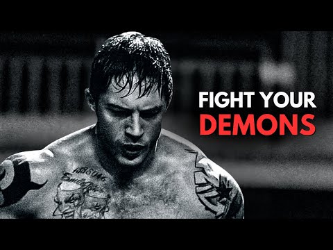 FIGHT YOUR DEMONS - Inspirational Speech