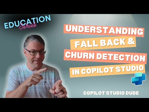 Understanding Fallback and Churn Detection in Copilot Studio
