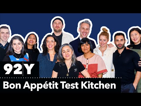 The Bon Appétit Test Kitchen in Conversation